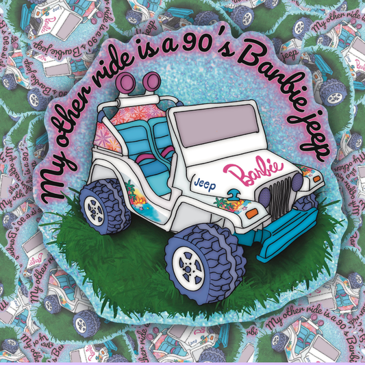 Collage-style product image featuring a pastel vinyl sticker that says “My Other Ride Is a 90’s Barbie Jeep” with a white Barbie-style toy jeep illustration on a glittery blue background.